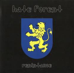 Hate Forest : Resistance